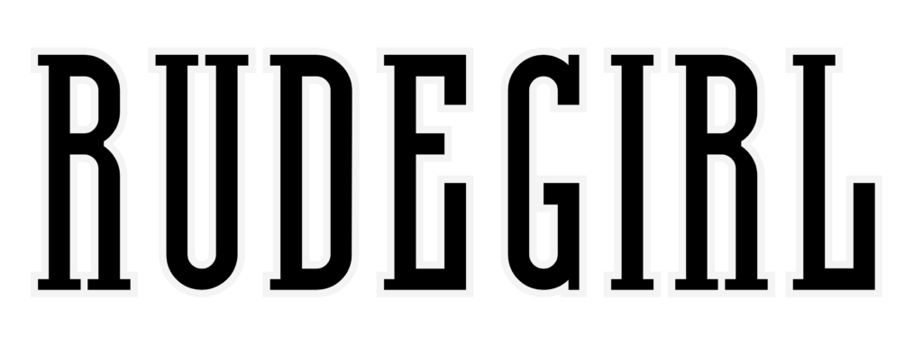 The Rudegirl Collection